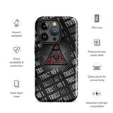 Trust No 1 Glossy Tough Case for iPhone® 15 Pro | Tech Accessories | BigTexFunkadelic