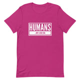 Humans...Not A Big Fan Short-Sleeve Unisex T-Shirt | Berry Pink | BigTexFunakdelic
