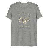 Fueled By Coffee And Faith Short Sleeve Tri-Blend T-Shirt | Cream Text on Athletic Grey | BigTexFunkadelic