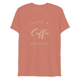 Fueled By Coffee And Faith Short Sleeve Tri-Blend T-Shirt | Cream Text on Mauve | BigTexFunkadelic