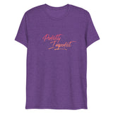 Perfectly Imperfect Peach Ombré Script Short Sleeve Tri-Blend T-Shirt | Purple | BigTexFunkadelic