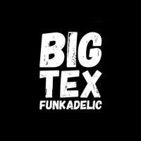 BigTexFunkadelic
