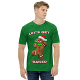 Let's Get Baked Gingerbread Man Christmas T-Shirt | BigTexFunkadelic