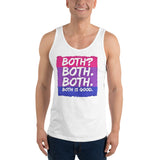 Both Is Good Bisexual Pride Unisex Tank Top | LGBTQ+ Pride | BigTexFunkadelic