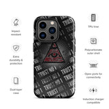 Trust No 1 Glossy Tough Case for iPhone® 14 Pro | Tech Accessories | BigTexFunkadelic