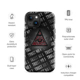 Trust No 1 Glossy Tough Case for iPhone® 15 | Tech Accessories | BigTexFunkadelic