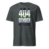 404 Gender Not Found Agender Pride Short-Sleeve Unisex T-Shirt | Dark Heather | LGBTQ+ Pride | BigTexFunkadelic