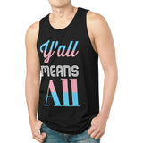 Y'all Means All Trans Pride Relaxed Fit Men's Tank Top