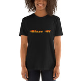 Blaze It 420 Flames Short-Sleeve Unisex T-Shirt | Black | BigTexFunkadelic