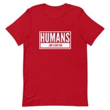 Humans...Not A Big Fan Short-Sleeve Unisex T-Shirt | Red | BigTexFunkadelic
