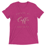 Fueled By Coffee And Faith Short Sleeve Tri-Blend T-Shirt | Faux Rose Gold Foil Text on Berry Pink | BigTexFunkadelic